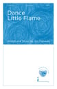 Dance Little Flame SA choral sheet music cover